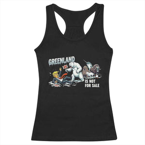 Greenland Not For Sale Racerback Tank Top Political Humor Gift TS12 Black Print Your Wear