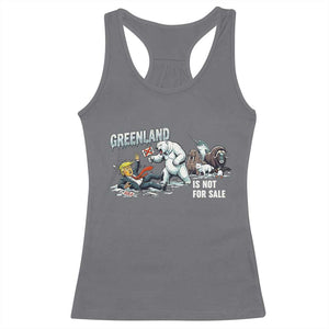 Greenland Not For Sale Racerback Tank Top Political Humor Gift TS12 Charcoal Print Your Wear