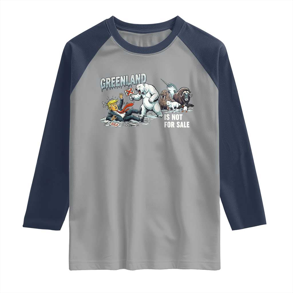 Greenland Not For Sale Raglan Shirt Political Humor Gift TS12 Sport Gray Navy Print Your Wear