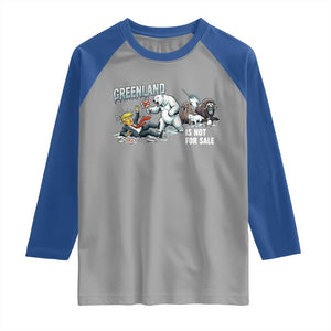 Greenland Not For Sale Raglan Shirt Political Humor Gift TS12 Sport Gray Royal Print Your Wear