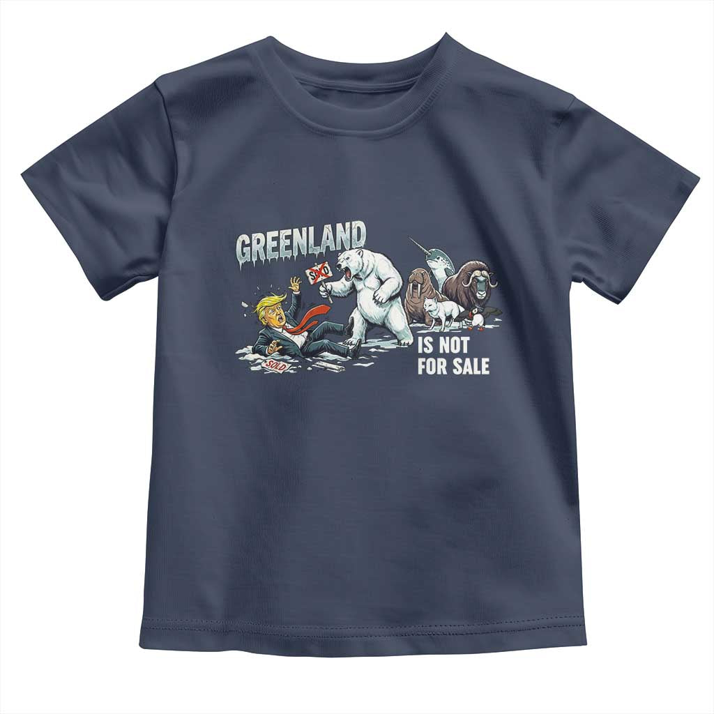Greenland Not For Sale Toddler T Shirt Political Humor Gift TS12 Navy Print Your Wear