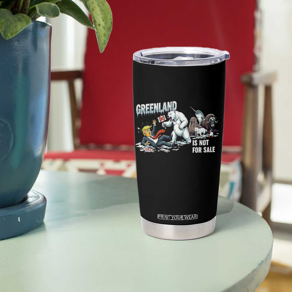 Greenland Not For Sale Tumbler Cup Political Humor Gift TS12 Print Your Wear