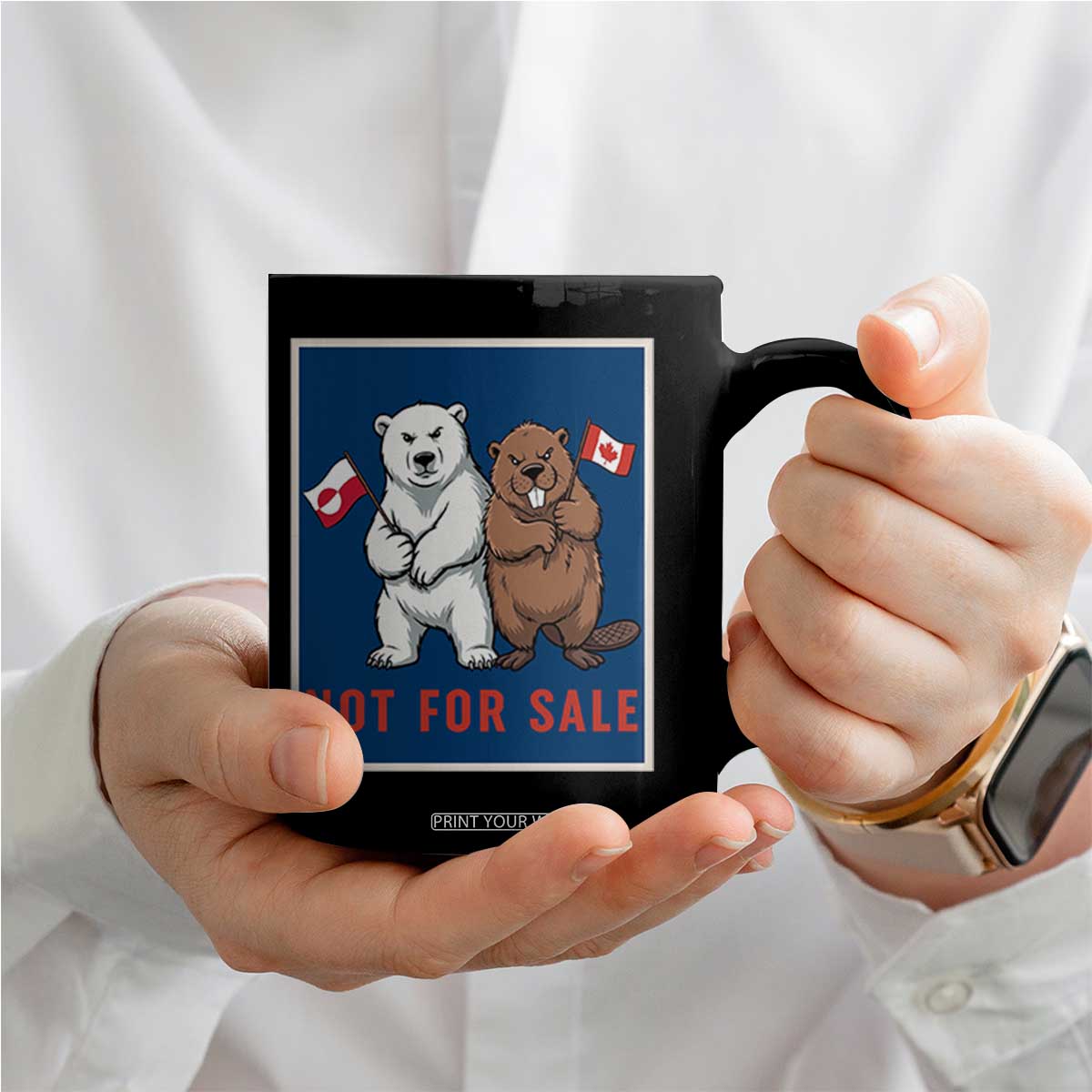 Funny Polar Bear And Beaver Political Protest Coffee Mug Not For Sale TS12 Print Your Wear