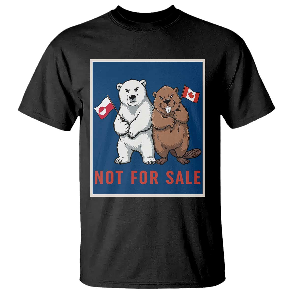 Funny Polar Bear And Beaver Political Protest T Shirt Not For Sale TS12 Black Print Your Wear