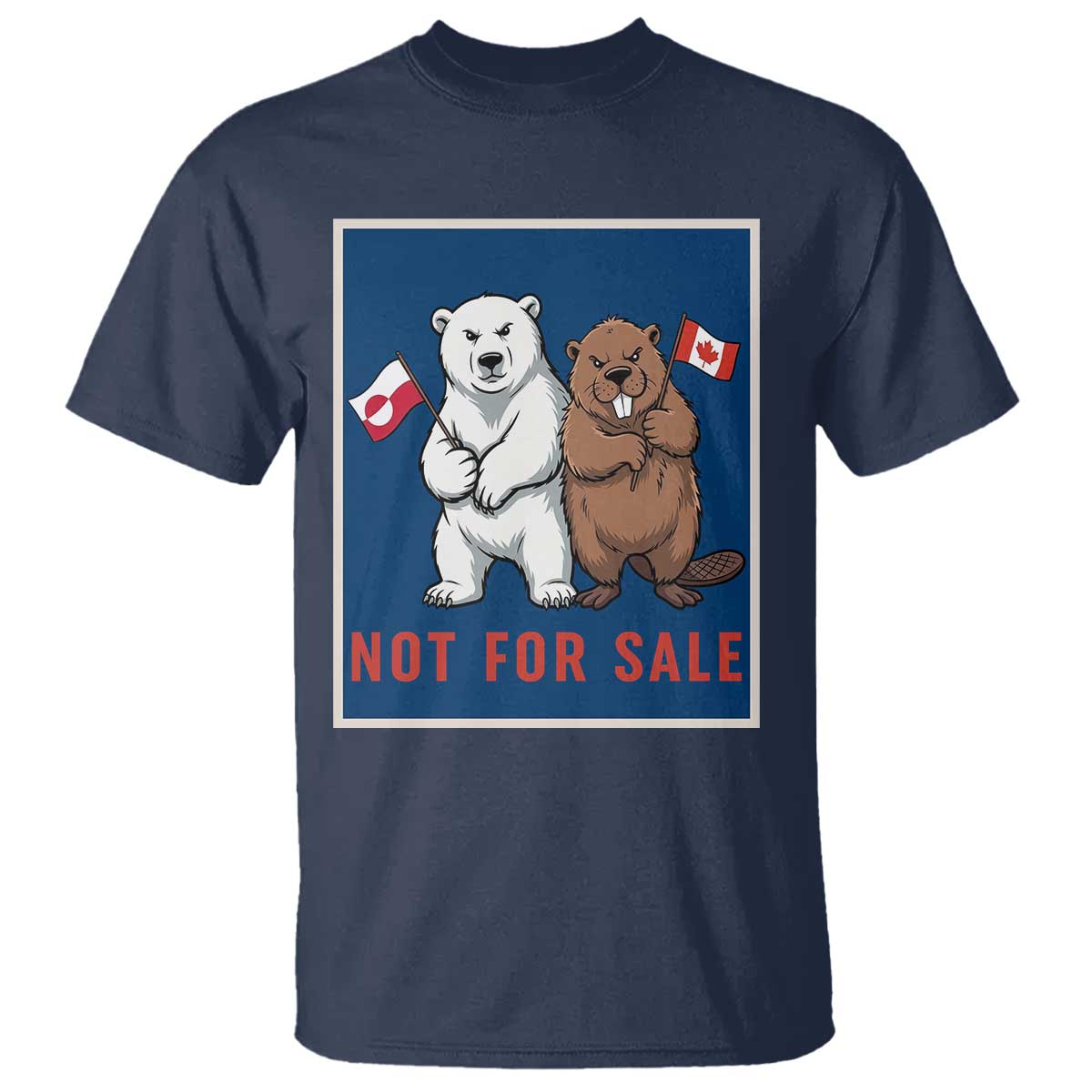 Funny Polar Bear And Beaver Political Protest T Shirt Not For Sale TS12 Navy Print Your Wear