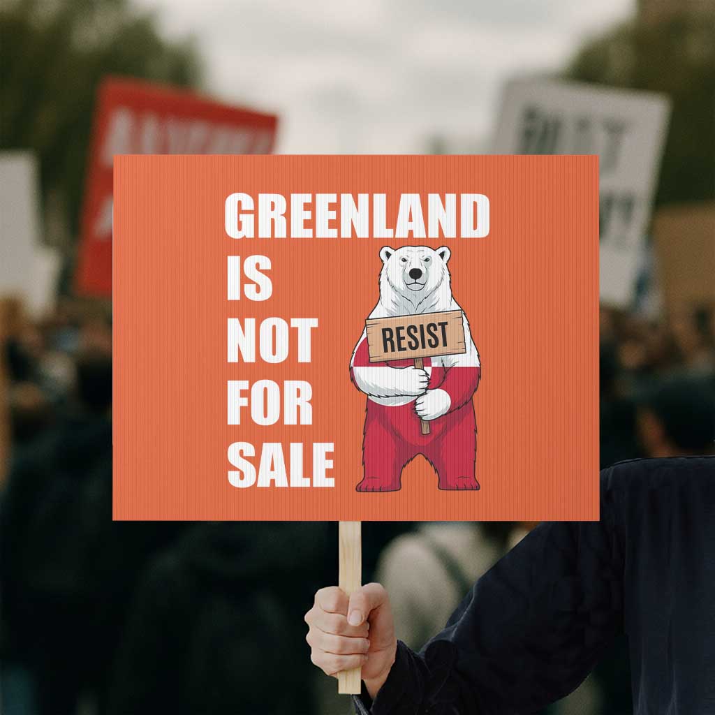 Greenland Not For Sale Protest Sign Anti Authoritarian Political Gag Gift TS12 Horizontal 18