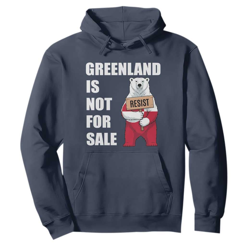 Greenland Not For Sale Hoodie Anti Authoritarian Political Gag Gift TS12 Navy Print Your Wear