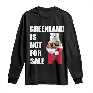 Greenland Not For Sale Long Sleeve Shirt Anti Authoritarian Political Gag Gift TS12 Black Print Your Wear