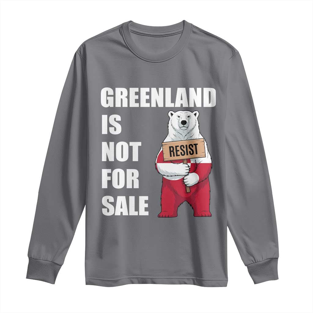 Greenland Not For Sale Long Sleeve Shirt Anti Authoritarian Political Gag Gift TS12 Charcoal Print Your Wear