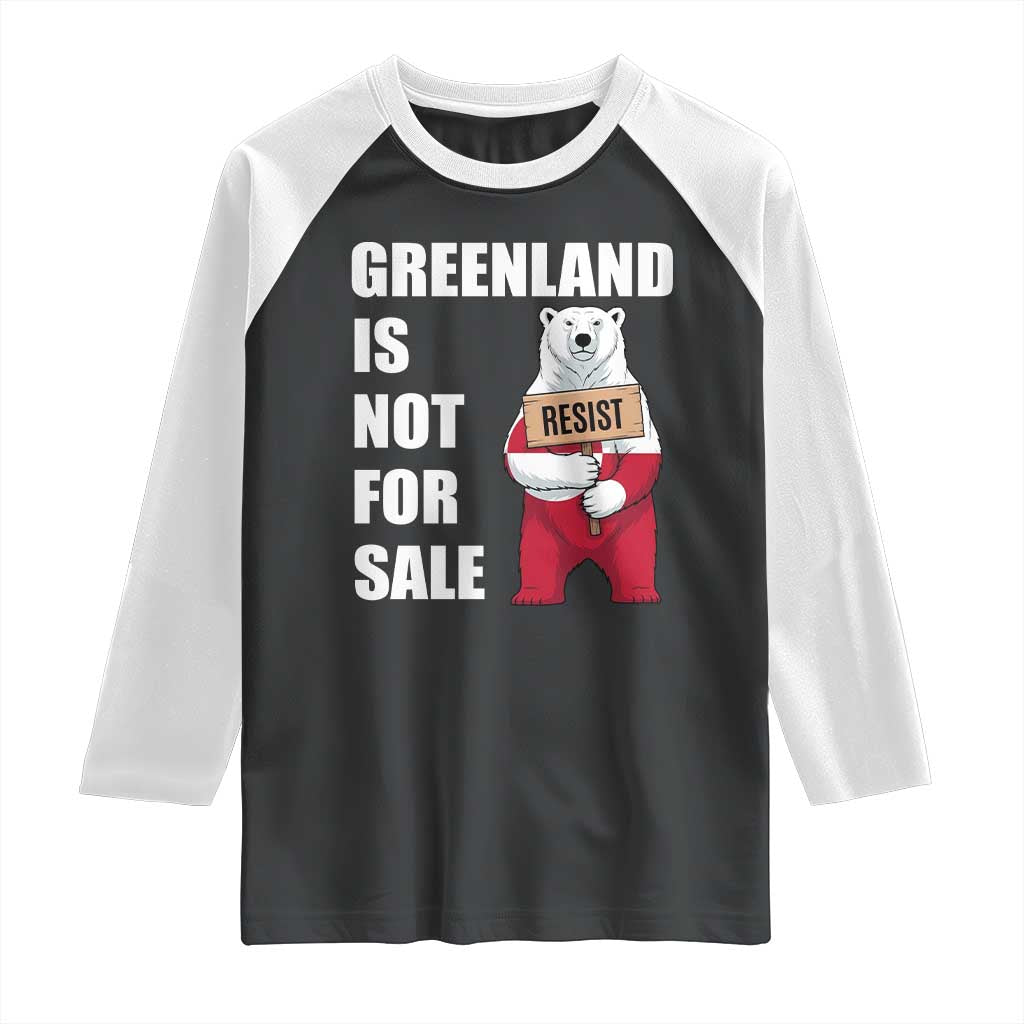 Greenland Not For Sale Raglan Shirt Anti Authoritarian Political Gag Gift TS12 Black White Print Your Wear