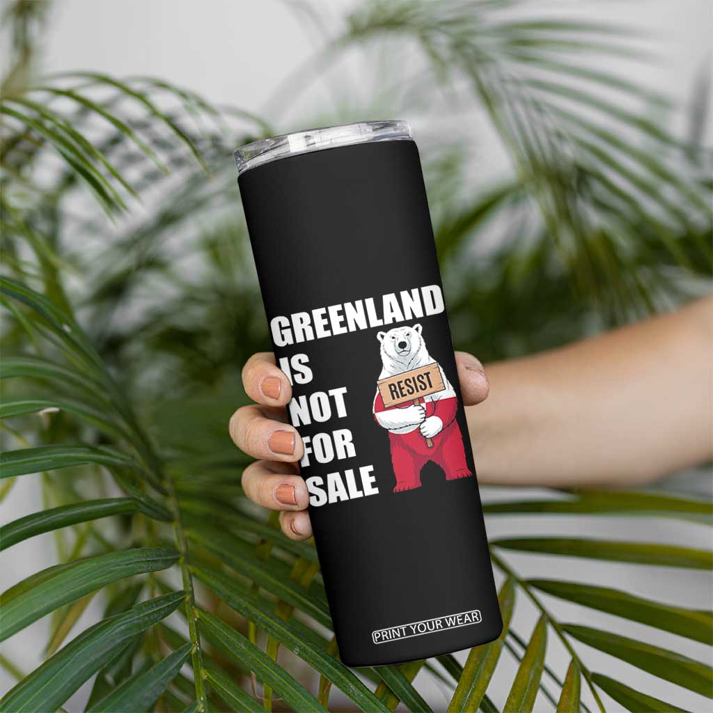 Greenland Not For Sale Skinny Tumbler Anti Authoritarian Political Gag Gift TS12 Print Your Wear