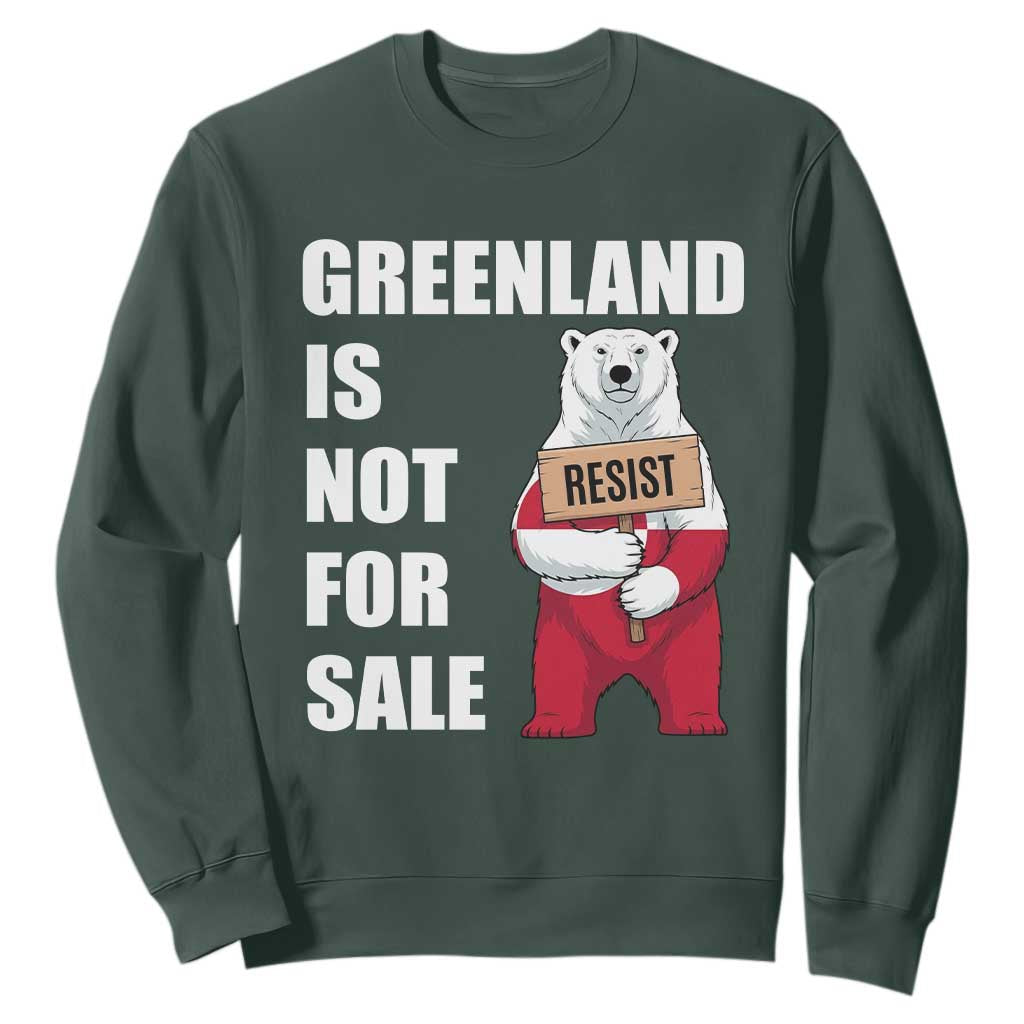 Greenland Not For Sale Sweatshirt Anti Authoritarian Political Gag Gift TS12 Dark Forest Green Print Your Wear