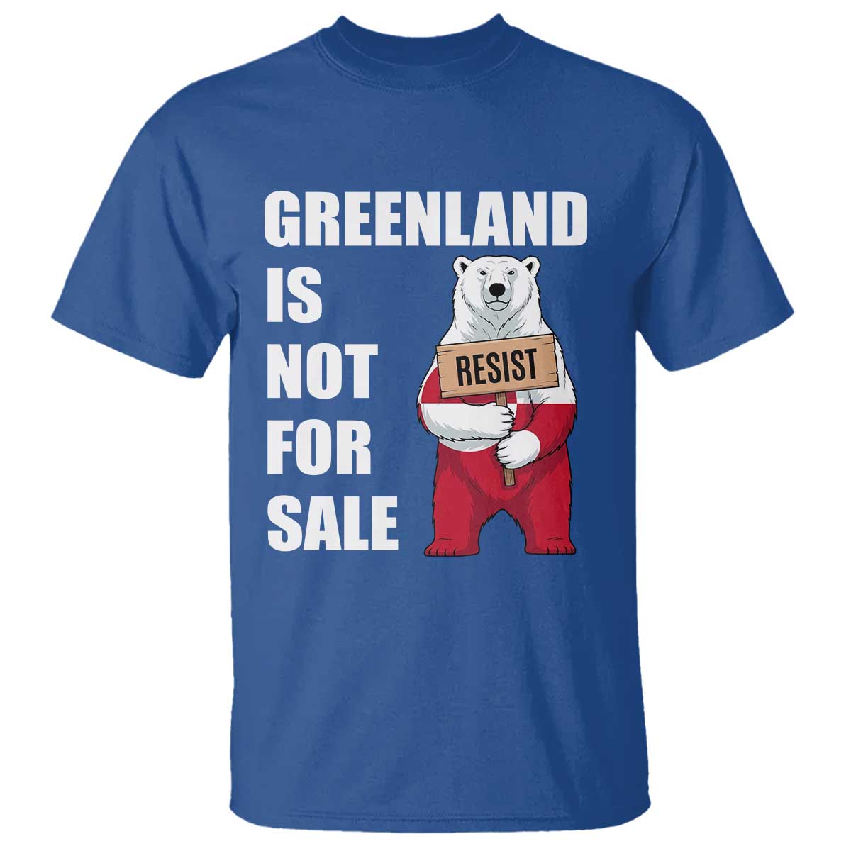 Greenland Not For Sale T Shirt Anti Authoritarian Political Gag Gift TS12 Royal Blue Print Your Wear