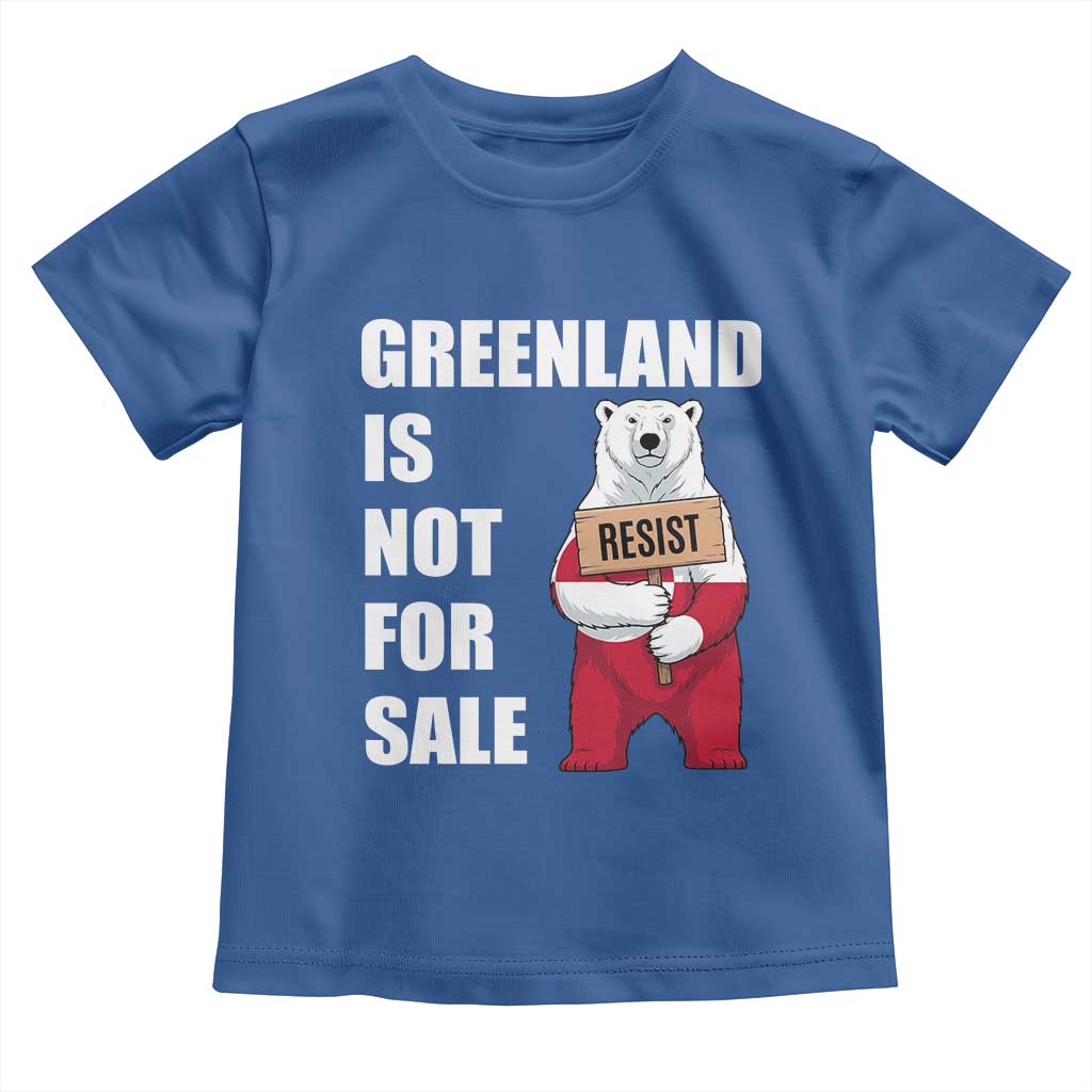 Greenland Not For Sale Toddler T Shirt Anti Authoritarian Political Gag Gift TS12 Royal Blue Print Your Wear