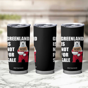 Greenland Not For Sale Tumbler Cup Anti Authoritarian Political Gag Gift TS12 Print Your Wear