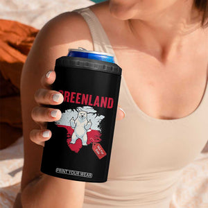 Greenland Is Not For Sale 4 in 1 Can Cooler Tumbler Support Greenlander Gift TS12 Print Your Wear