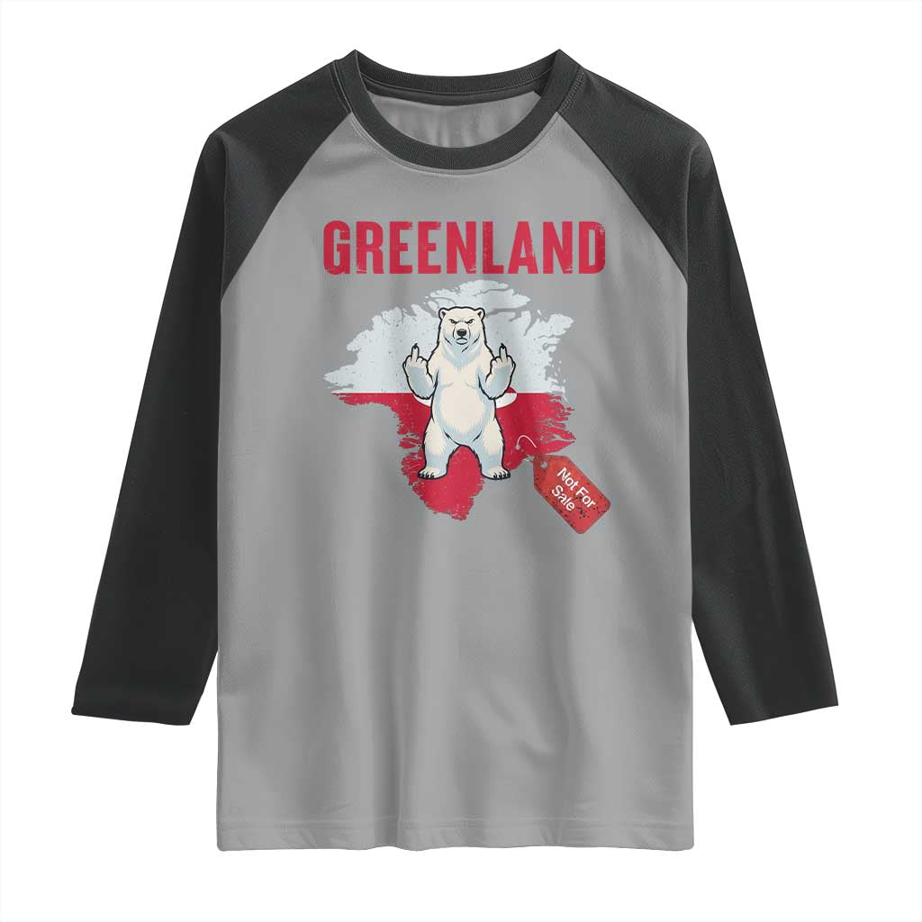 Greenland Is Not For Sale Raglan Shirt Support Greenlander Gift TS12 Sport Gray Black Print Your Wear