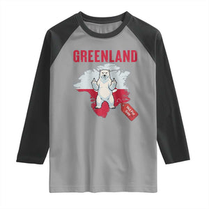 Greenland Is Not For Sale Raglan Shirt Support Greenlander Gift TS12 Sport Gray Black Print Your Wear