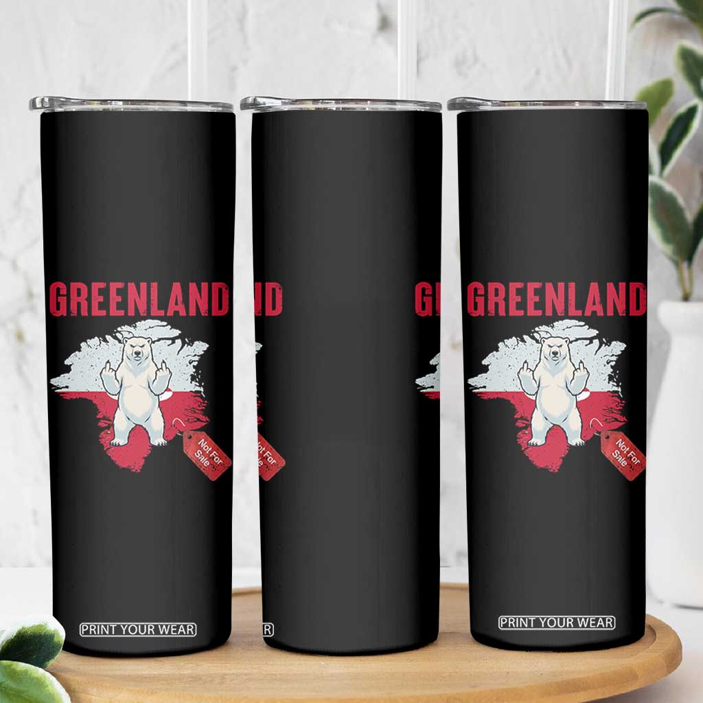 Greenland Is Not For Sale Skinny Tumbler Support Greenlander Gift TS12 Print Your Wear