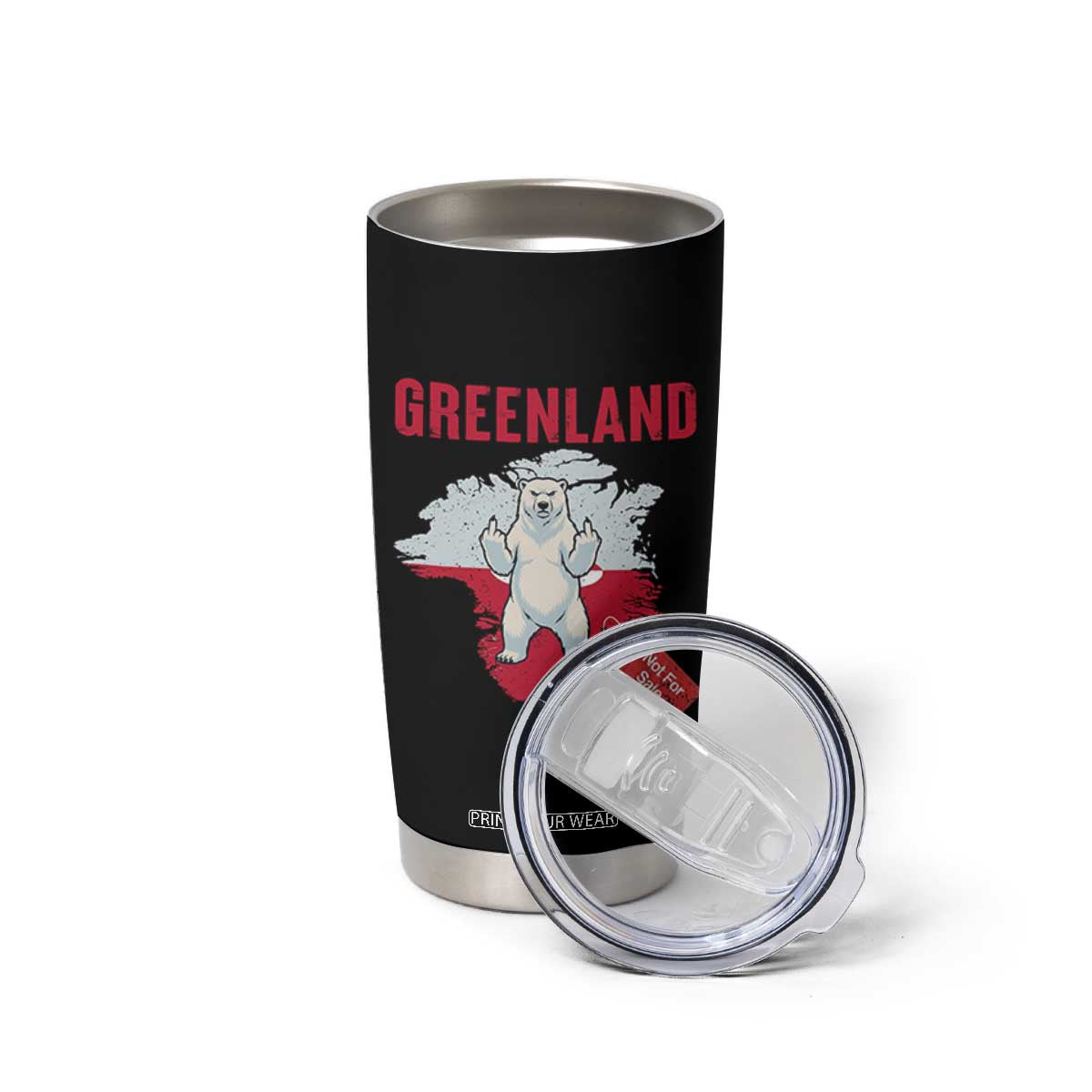 Greenland Is Not For Sale Tumbler Cup Support Greenlander Gift TS12 Print Your Wear