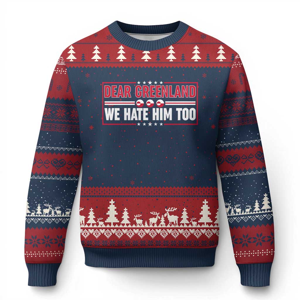 Dear Greenland We Hate Him Too Ugly Christmas Sweater Stand With Greenlanders TS12 Navy Red Print Your Wear