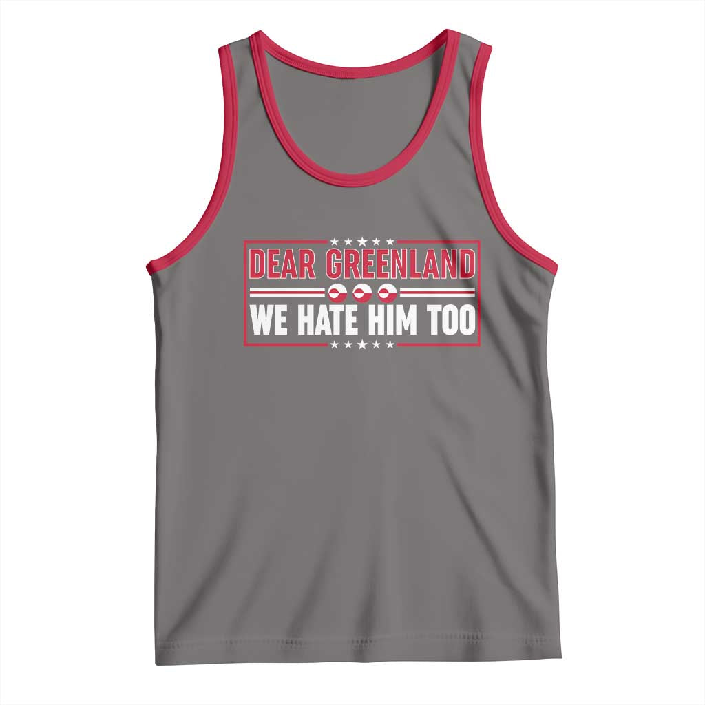 Dear Greenland We Hate Him Too Tank Top Stand With Greenlanders TS12 Deep Heather Red Print Your Wear