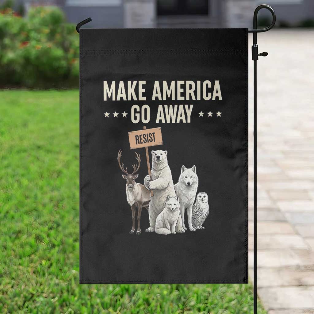 Make America Go Away Garden Flag Greenland Support Gift TS12 Print Your Wear