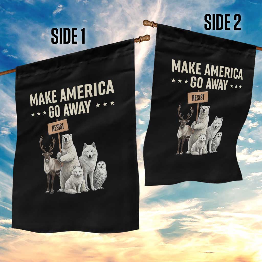 Make America Go Away Garden Flag Greenland Support Gift TS12 Print Your Wear