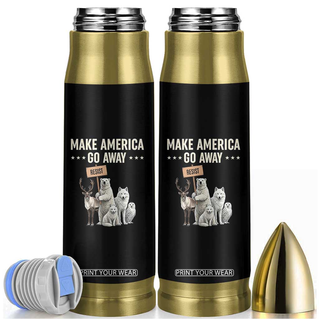 Make America Go Away Bullet Tumbler Greenland Support Gift TS12 Black Print Your Wear