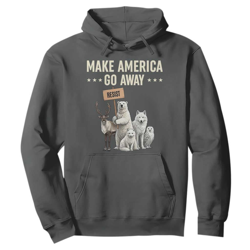 Make America Go Away Hoodie Greenland Support Gift TS12 Dark Heather Print Your Wear