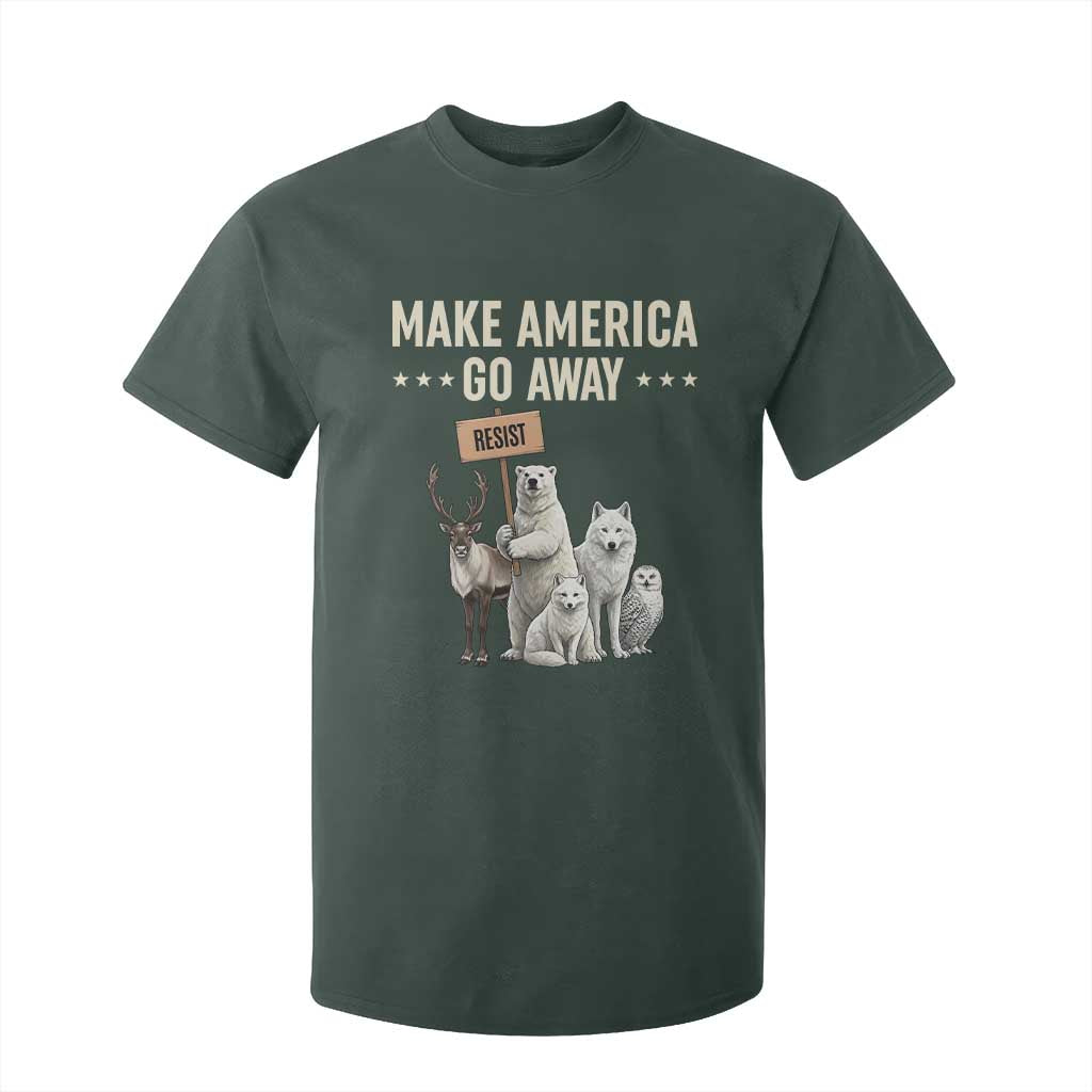 Make America Go Away T Shirt For Kid Greenland Support Gift TS12 Dark Forest Green Print Your Wear