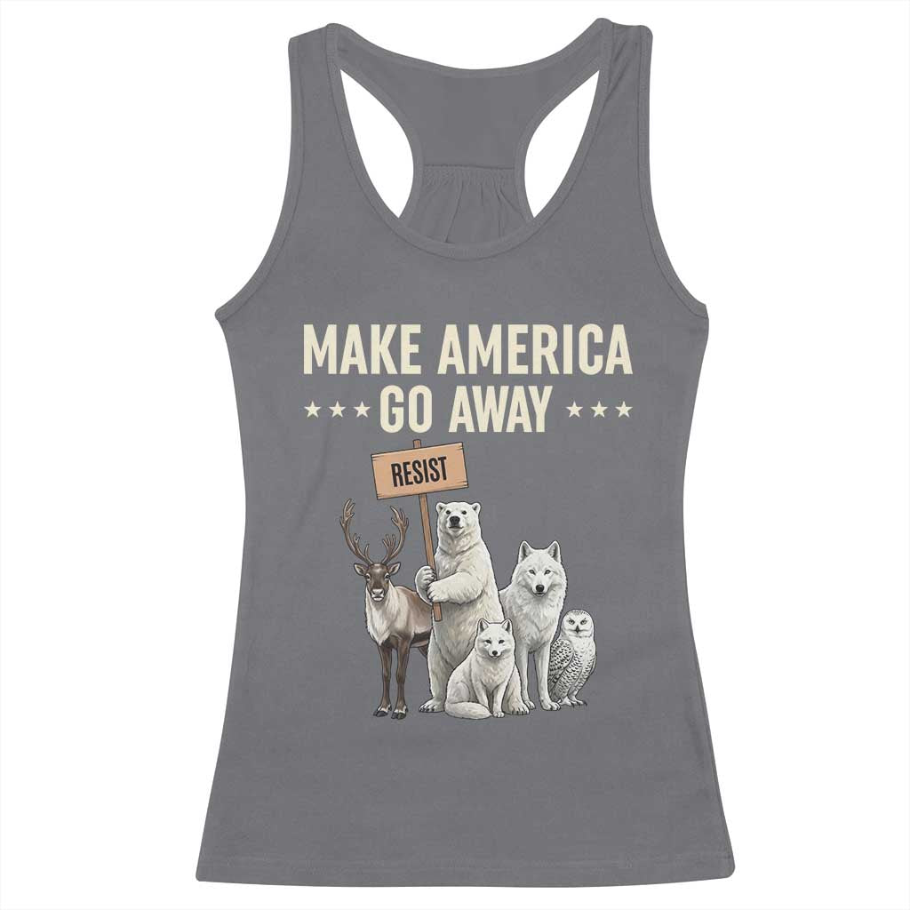 Make America Go Away Racerback Tank Top Greenland Support Gift TS12 Charcoal Print Your Wear