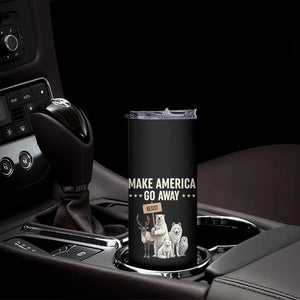 Make America Go Away Skinny Tumbler Greenland Support Gift TS12 Print Your Wear