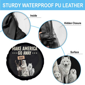 Make America Go Away Spare Tire Cover Greenland Support Gift TS12 Print Your Wear