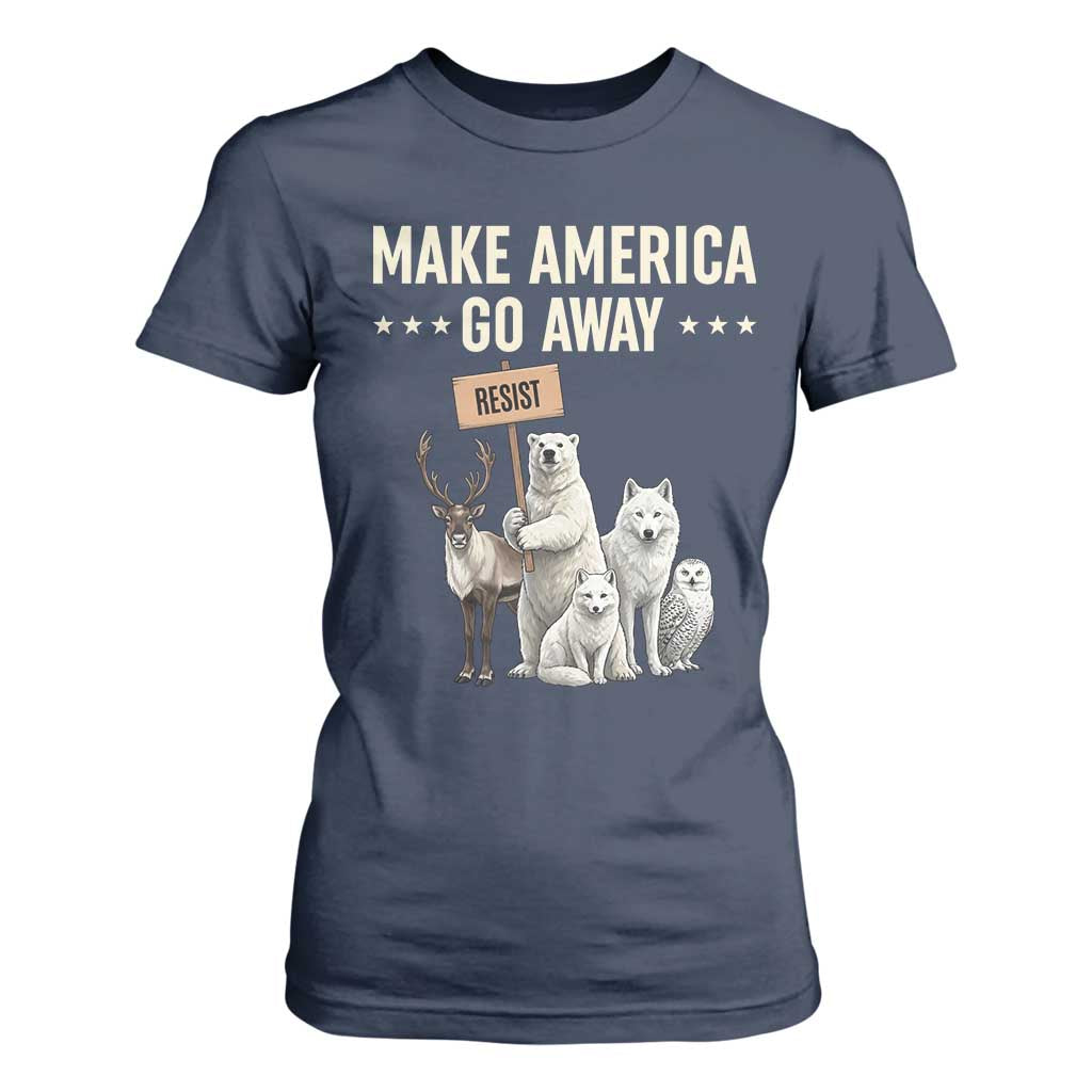Make America Go Away T Shirt For Women Greenland Support Gift TS12 Navy Print Your Wear