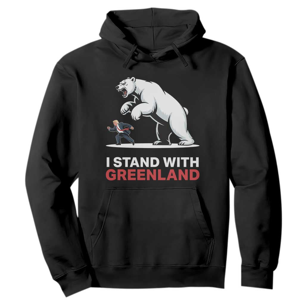 I Stand With Greenland Hoodie Anti Fascist Political Parody Gift TS12 Black Print Your Wear