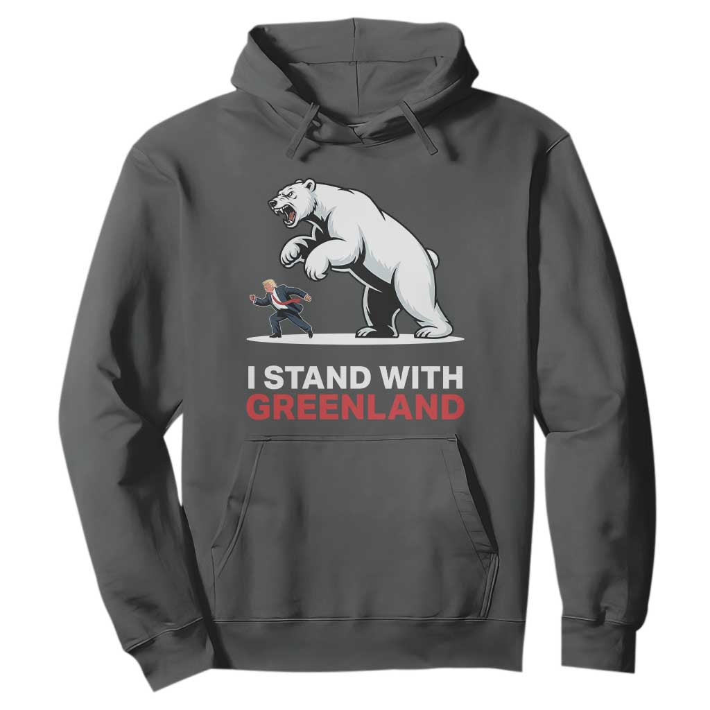 I Stand With Greenland Hoodie Anti Fascist Political Parody Gift TS12 Dark Heather Print Your Wear