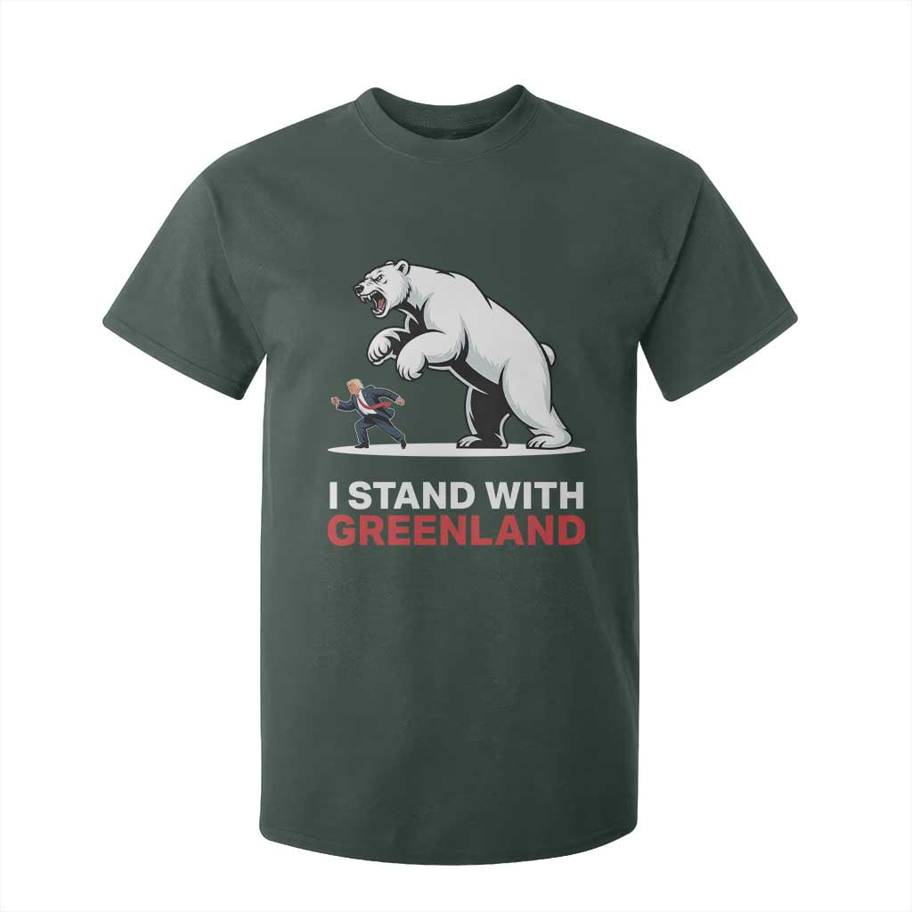 I Stand With Greenland T Shirt For Kid Anti Fascist Political Parody Gift TS12 Dark Forest Green Print Your Wear