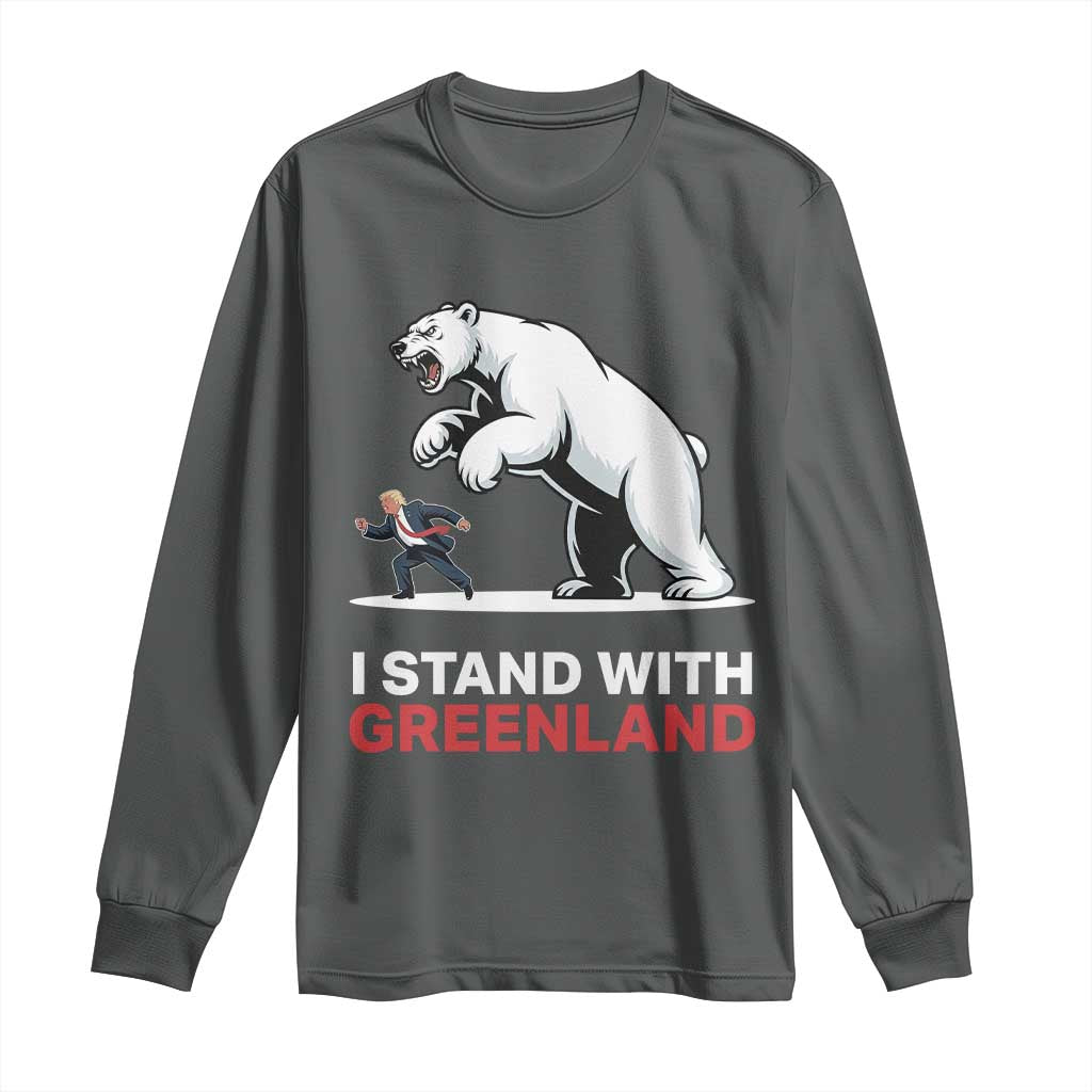 I Stand With Greenland Long Sleeve Shirt Anti Fascist Political Parody Gift TS12 Dark Heather Print Your Wear