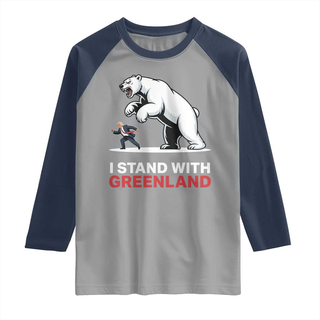 I Stand With Greenland Raglan Shirt Anti Fascist Political Parody Gift TS12 Sport Gray Navy Print Your Wear
