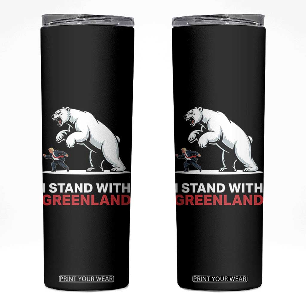 I Stand With Greenland Skinny Tumbler Anti Fascist Political Parody Gift TS12 Black Print Your Wear