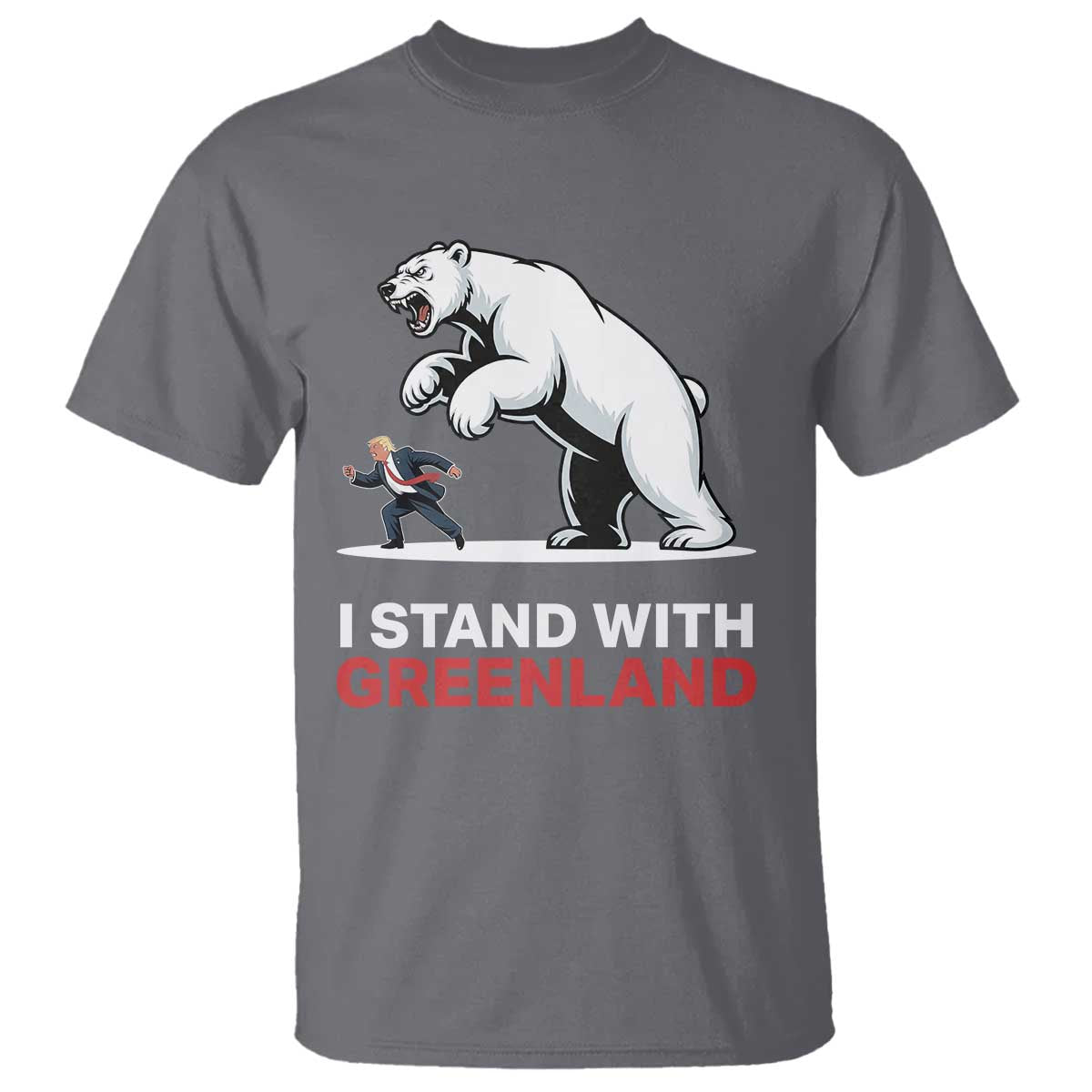 I Stand With Greenland T Shirt Anti Fascist Political Parody Gift TS12 Charcoal Print Your Wear