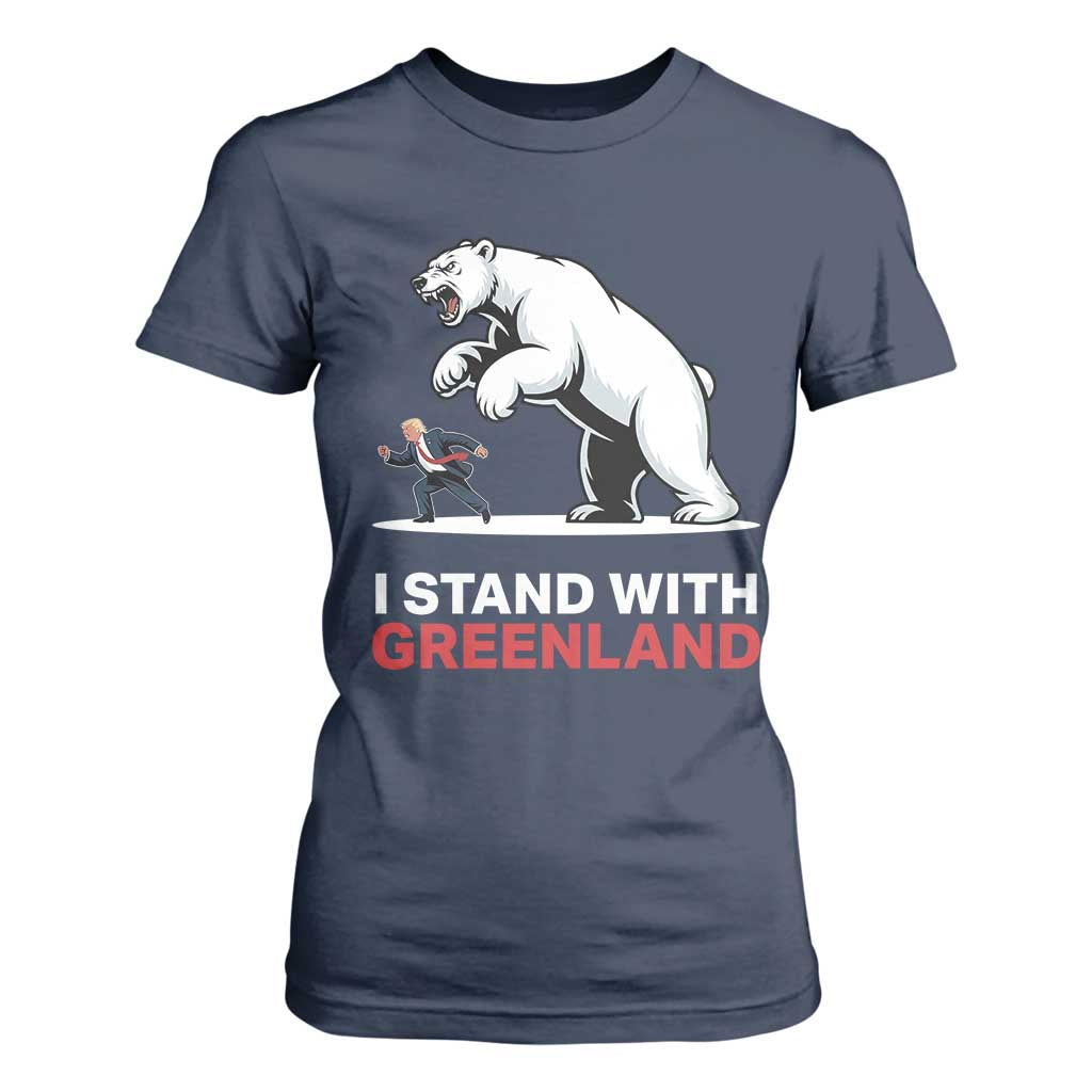 I Stand With Greenland T Shirt For Women Anti Fascist Political Parody Gift TS12 Navy Print Your Wear