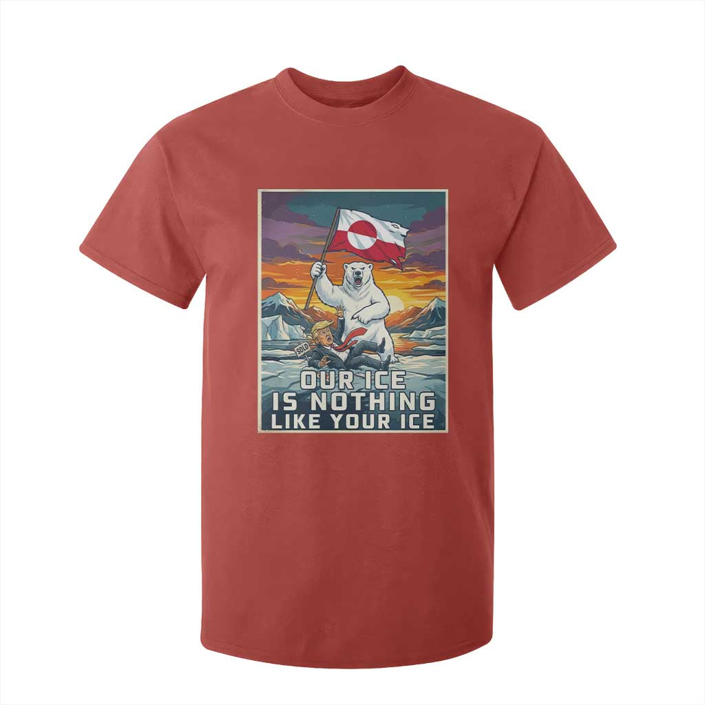 Funny Our Ice Is Nothing Like Your Ice T Shirt For Kid Greenland Support Gift TS12 Red Print Your Wear