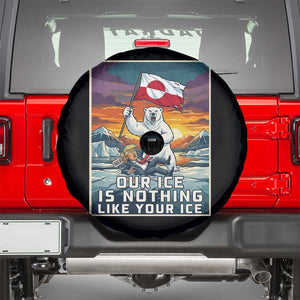Funny Our Ice Is Nothing Like Your Ice Spare Tire Cover Greenland Support Gift TS12 Black Print Your Wear