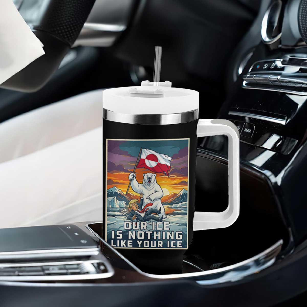 Funny Our Ice Is Nothing Like Your Ice Tumbler With Handle Greenland Support Gift TS12 Print Your Wear