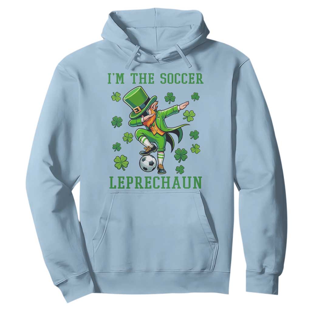 I Am The Soccer Leprechaun Hoodie Funny Irish Soccer TS12 Light Blue Print Your Wear