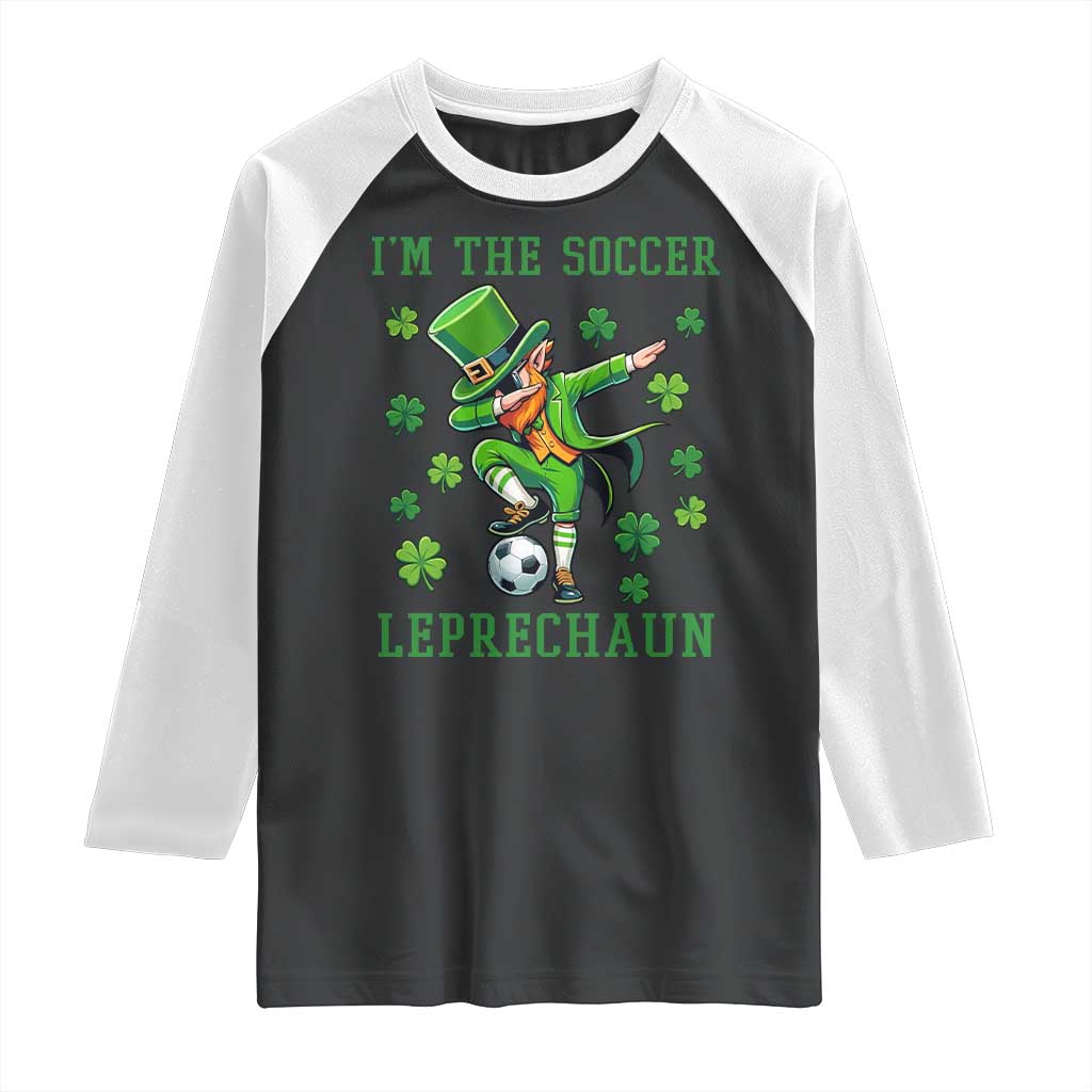 I Am The Soccer Leprechaun Raglan Shirt Funny Irish Soccer TS12 Black White Print Your Wear