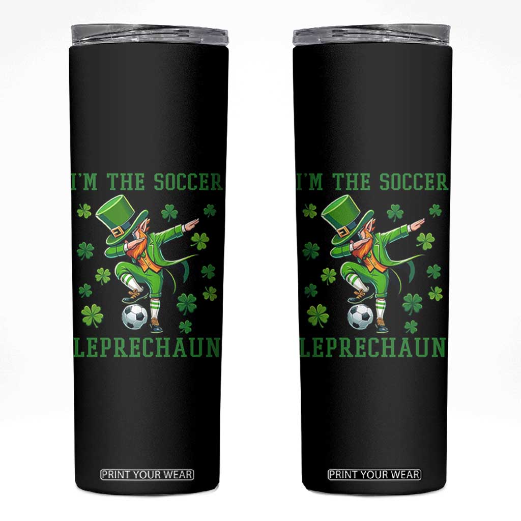 I Am The Soccer Leprechaun Skinny Tumbler Funny Irish Soccer TS12 Black Print Your Wear