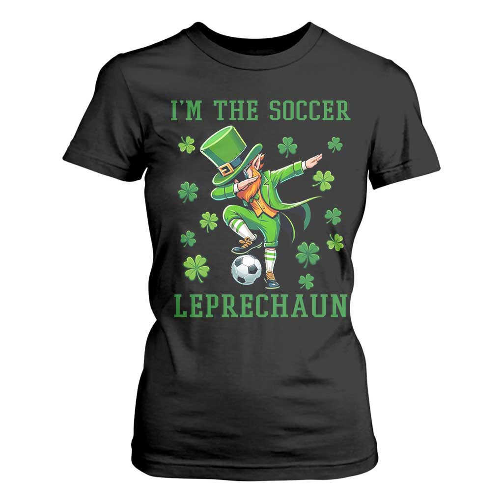 I Am The Soccer Leprechaun T Shirt For Women Funny Irish Soccer TS12 Black Print Your Wear